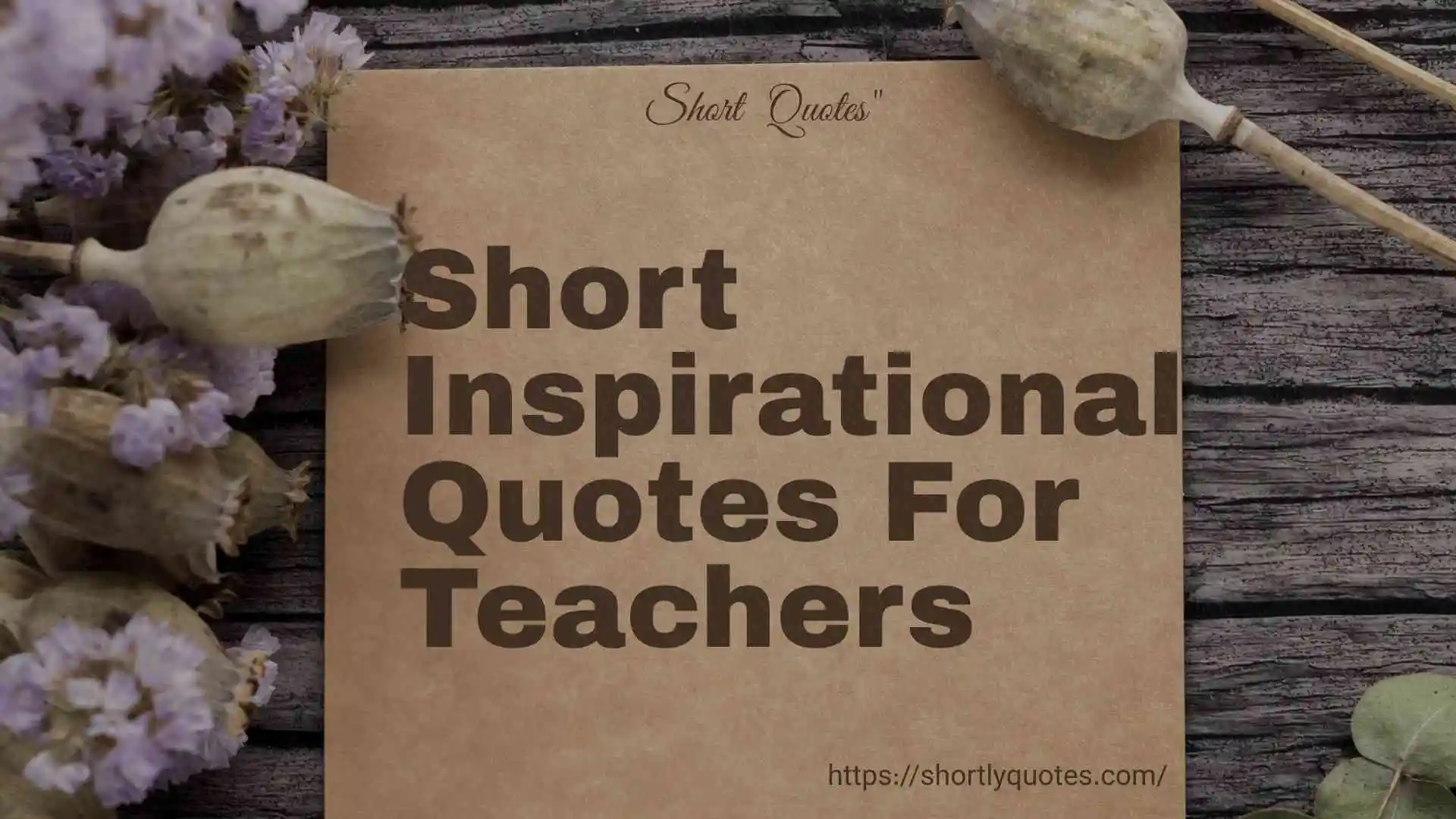short inspirational quotes for teachers