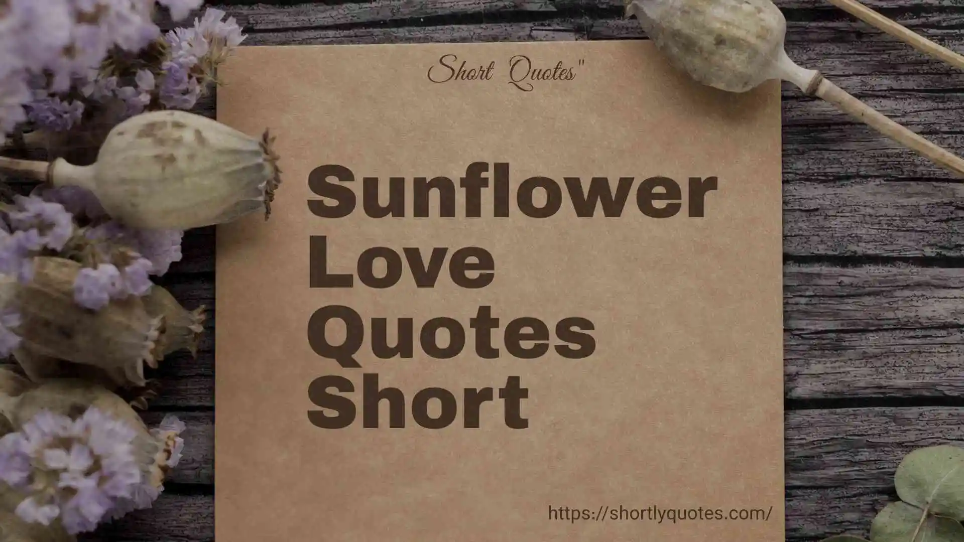 sunflower love quotes short