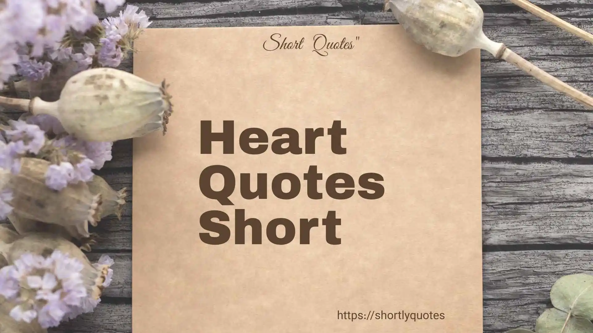 heart quotes short